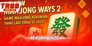 Nổ hũ mạt chược